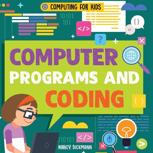 Computer Programs And Coding Nancy Dickmann