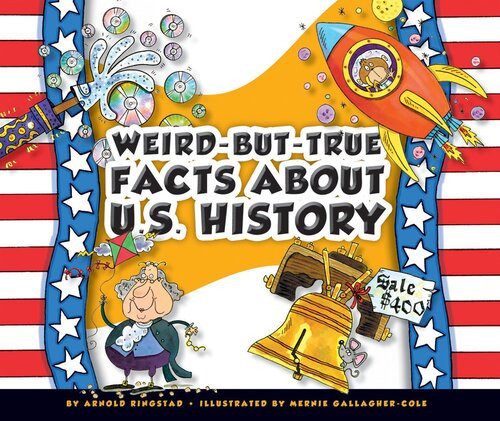 Weirdbuttrue Facts About Us History Arnold Ringstad