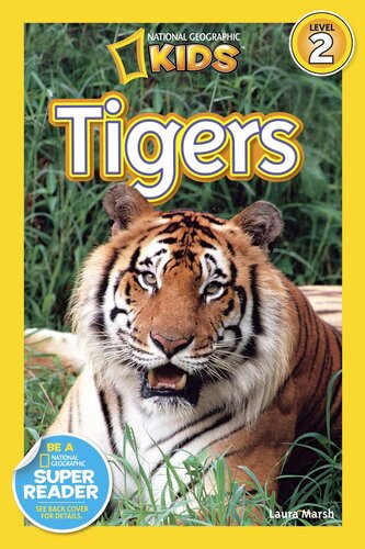 National Geographic Readers Tigers Readalong Ebook Laura Marsh