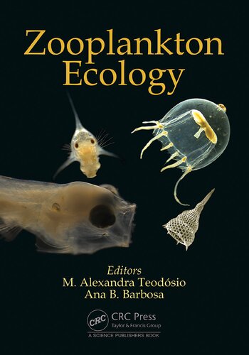 Zooplankton Ecology 1st Edition Maria Alexandra Teodosio Ana Maria Branco Barbosa