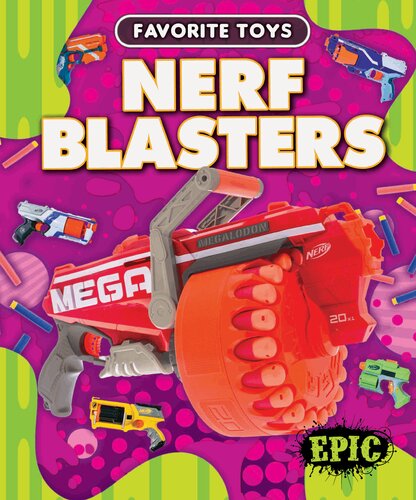 Nerf Blasters Nathan Sommer