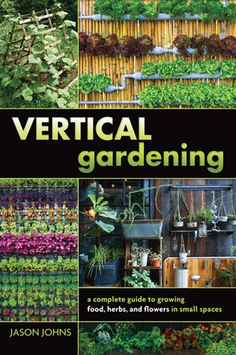 Vertical Gardening Jason Johns