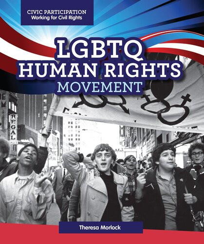 Lgbtq Human Rights Movement Theresa Morlock