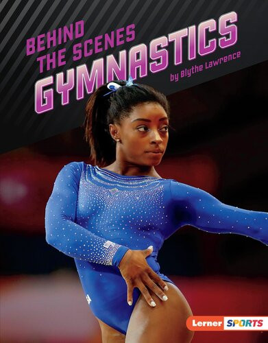 Behind The Scenes Gymnastics Blythe Lawrence