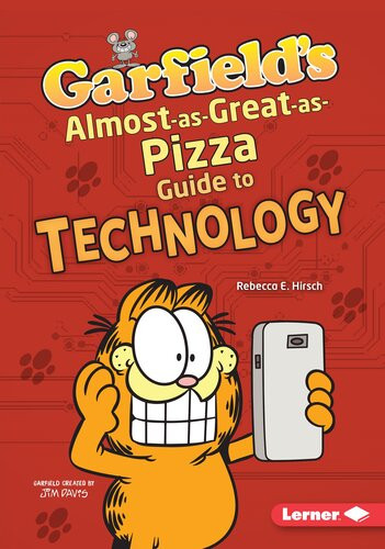 Garfields Almostasgreataspizza Guide To Technology Rebecca E Hirsch
