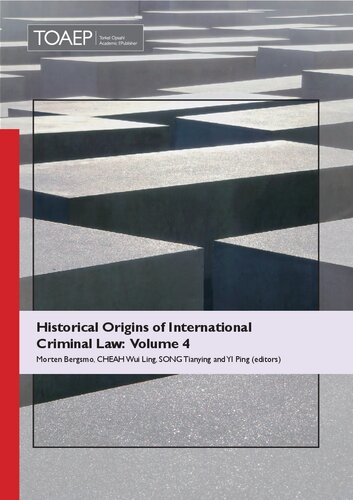 Historical Origins Of International Criminal Law Volume 4 Morten Bergsmo