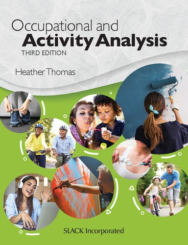 Occupational And Activity Analysis 3rd Edition Heather Thomas