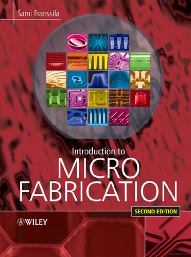 Introduction To Microfabrication 2nd Edition Sami Franssila