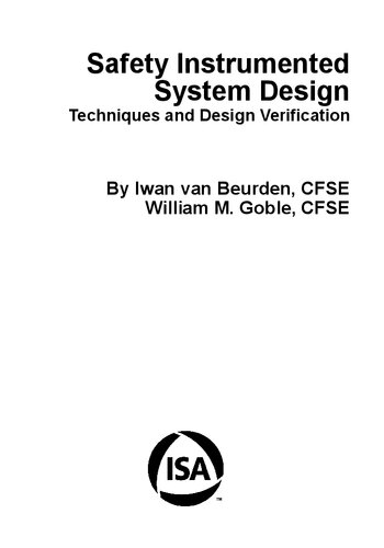 Safety Instrumented System Design Techniques And Design Verification Iwan Van Beurden