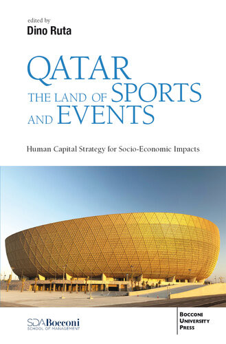Qatar The Land Of Sports And Events Human Capital Strategy For Socioeconomic Impacts Dino Ruta