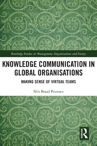 Knowledge Communication In Global Organisations Nils Braad Petersen