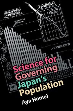 Science For Governing Japans Population Aya Homei