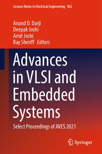Advances In Vlsi And Embedded Systems Select Proceedings Of Aves 2021 Anand D Darji