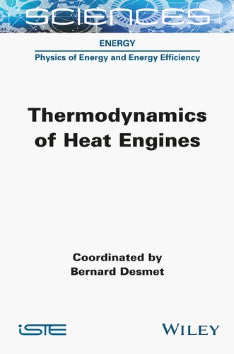 Thermodynamics Of Heat Engines Bernard Desmet