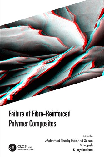 Failure Of Fibrereinforced Polymer Composites Mohamed Thariq Hameed Sultan