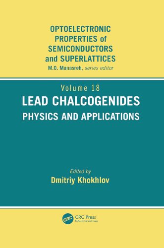 Lead Chalcogenides Physics And Applications 1st Edition D Khokhlov