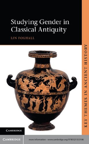 Studying Gender In Classical Antiquity Lin Foxhall