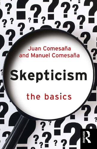 Skepticism The Basics Juan Comesaa Manuel Comesaa