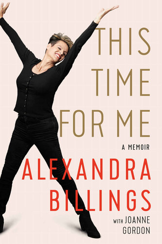 This Time For Me Alexandra Billings