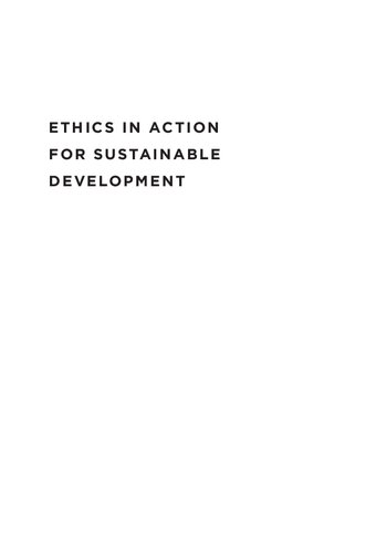 Ethics In Action For Sustainable Development Jeffrey D Sachs Editor