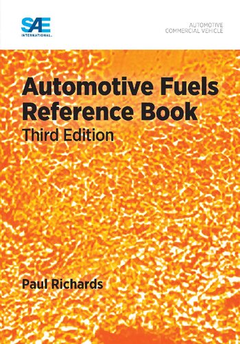 Automotive Fuels Reference Book 3rd Edition Paul Richards