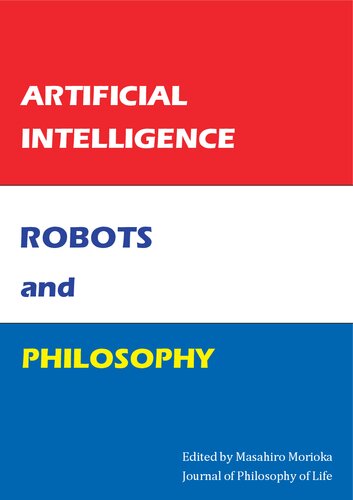 Artificial Intelligence Robots And Philosophy Masahiro Morioka Ed