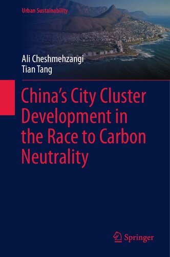 Chinas City Cluster Development In The Race To Carbon Neutrality Ali Cheshmehzangi