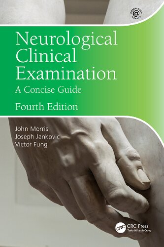 Neurological Clinical Examination A Concise Guide 4th John Morris