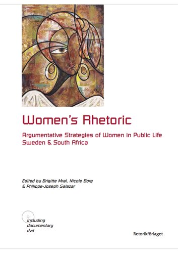 Womens Rhetoric Argumentative Strategies Of Women In Public Life Sweden South Africa Brigitte Mral