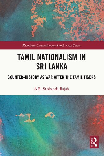 Tamil Nationalism In Sri Lanka 1st Edition Ar Rajah
