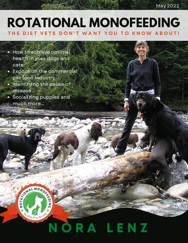 Rotational Monofeeding The Diet Vets Dont Want You To Know About Nora Lenz