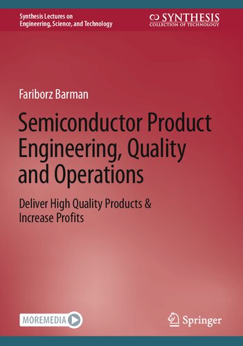 Semiconductor Product Engineering Quality And Operations Deliver High Quality Products Increase Profits Fariborz Barman