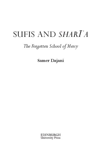 Sufis And Shara The Forgotten School Of Mercy 1st Edition Samer Dajani