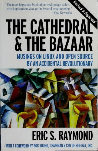 The Cathedral And The Bazaar 2nd Edition Eric S Raymond