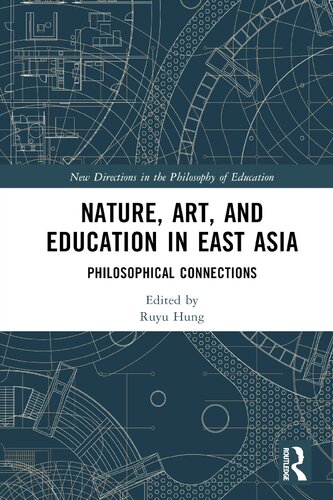Nature Art And Education In East Asia Ruyu Hung