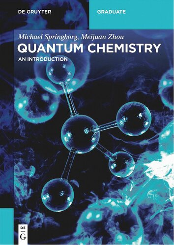 Quantum Chemistry An Introduction Springborg M Zhou M