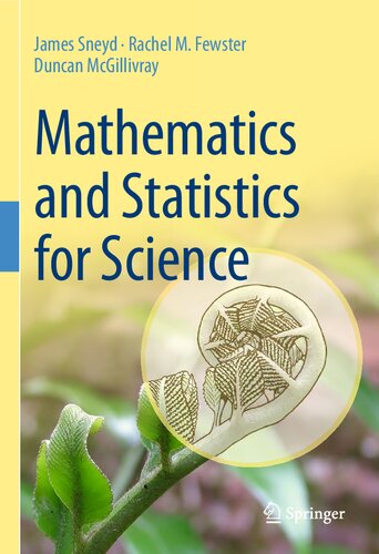 Mathematics And Statistics For Science James Sneyd Rachel M Fewster