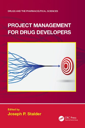 Project Management For Drug Developers Joseph P Stalder