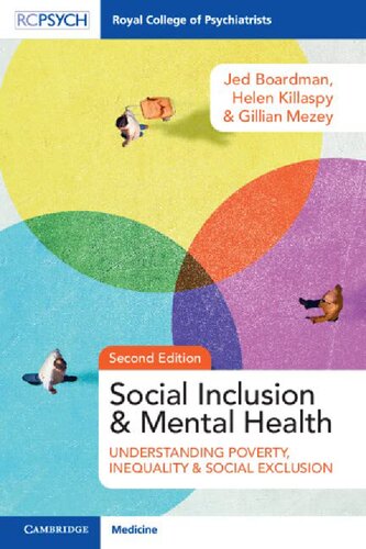 Social Inclusion And Mental Health Understanding Poverty Inequality And Social Exclusion 2nd Edition Jed Boardman