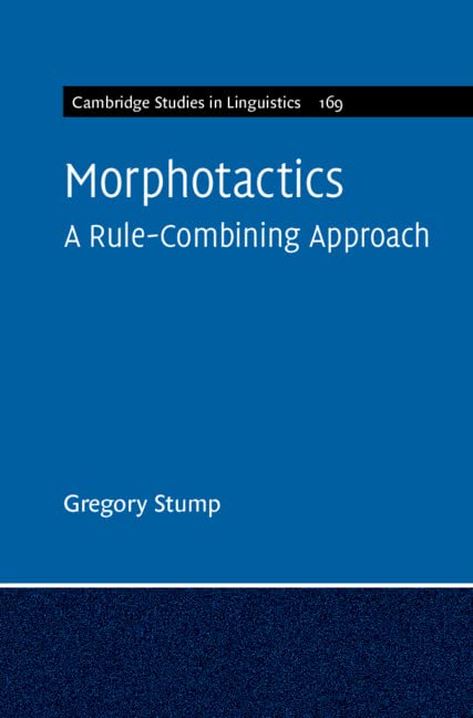Morphotactics A Rulecombining Approach Gregory Stump