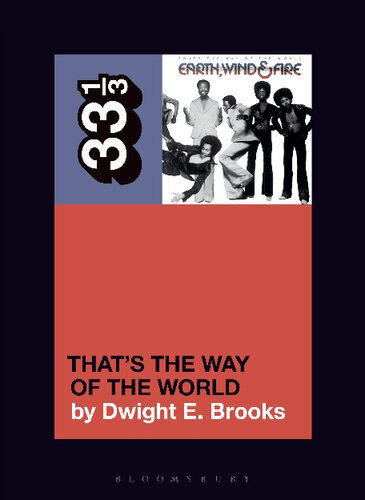Thats The Way Of The World Dwight E Brooks