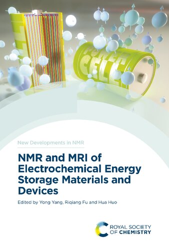 Nmr And Mri Of Electrochemical Energy Storage Materials And Devices Yang Y