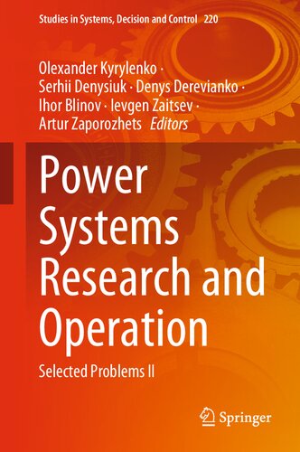 Power Systems Research And Operation Selected Problems Ii Olexander Kyrylenko