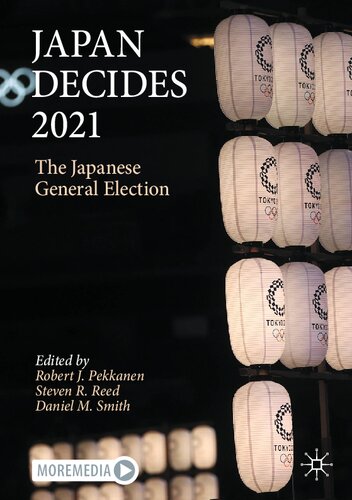 Japan Decides 2021 The Japanese General Election Robert J Pekkanen