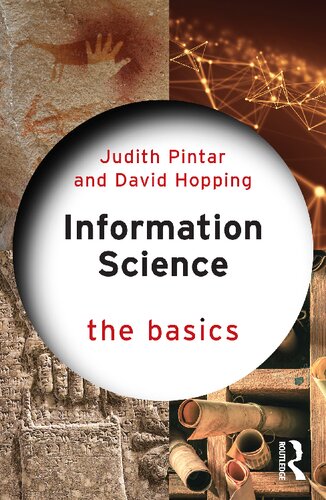 Information Science The Basics 1st Edition Judith Pintar David Hopping
