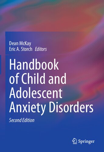 Handbook Of Child And Adolescent Anxiety Disorders 2nd Dean Mckay