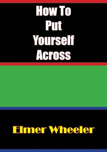 How To Put Yourself Across Elmer Wheeler