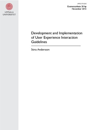 Development And Implementation Of User Experience Interaction Guidelines Stina Andersson