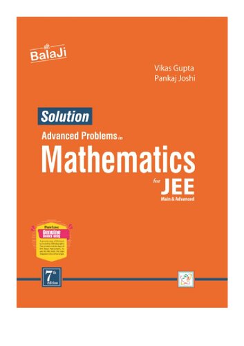 Solution To Advanced Problems In Mathematics For Jee Main Advanced Black Book Maths Solution Pankaj Joshi