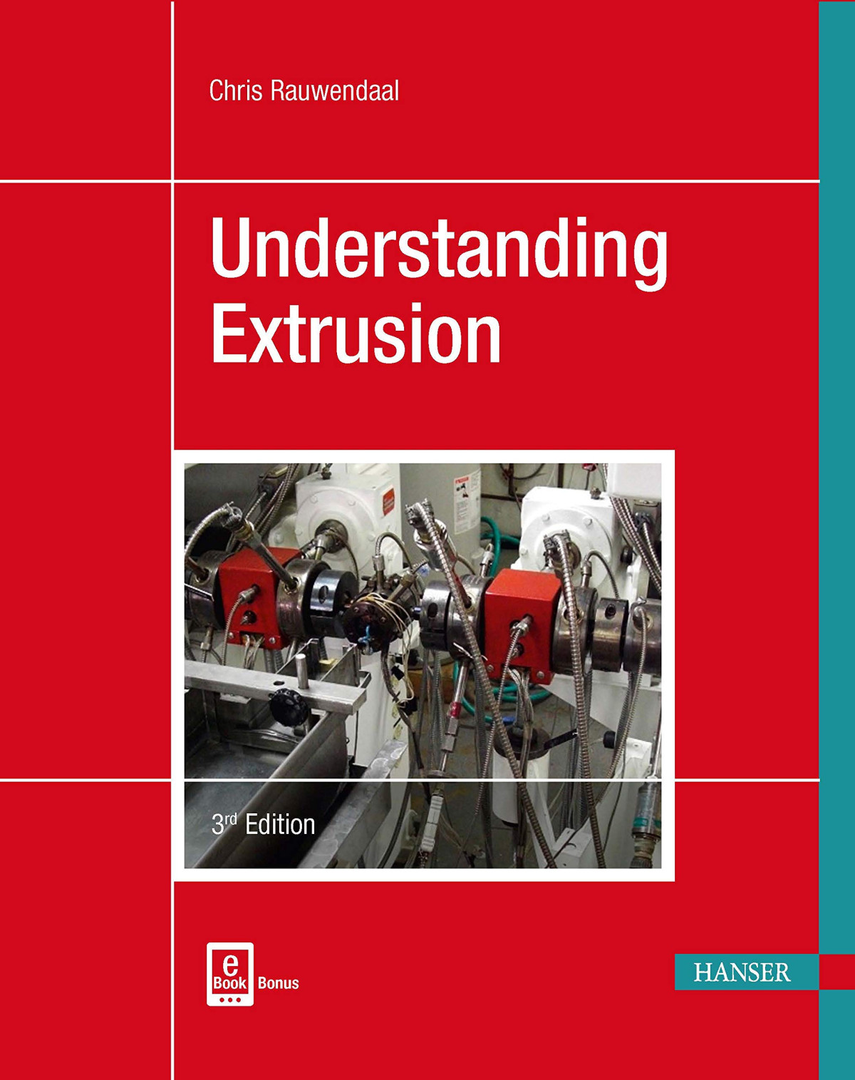 Understanding Extrusion 3e 3rd Edition Chris Rauwendaal